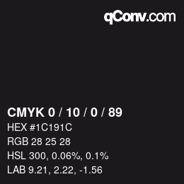 カラーコード: CMYK 0 / 10 / 0 / 89 | qconv.com