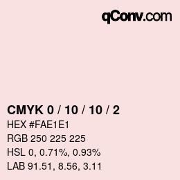 Color code: CMYK 0 / 10 / 10 / 2 | qconv.com