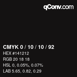 カラーコード: CMYK 0 / 10 / 10 / 92 | qconv.com