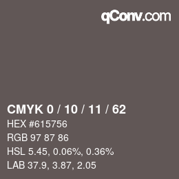 カラーコード: CMYK 0 / 10 / 11 / 62 | qconv.com