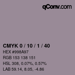 カラーコード: CMYK 0 / 10 / 1 / 40 | qconv.com