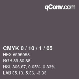 Color code: CMYK 0 / 10 / 1 / 65 | qconv.com