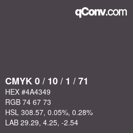 Farbcode: CMYK 0 / 10 / 1 / 71 | qconv.com