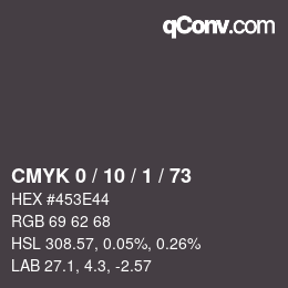 カラーコード: CMYK 0 / 10 / 1 / 73 | qconv.com