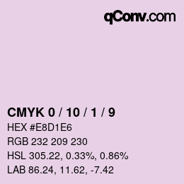 カラーコード: CMYK 0 / 10 / 1 / 9 | qconv.com