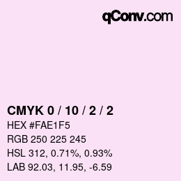 Color code: CMYK 0 / 10 / 2 / 2 | qconv.com