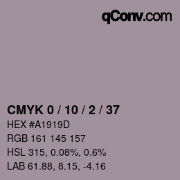 カラーコード: CMYK 0 / 10 / 2 / 37 | qconv.com