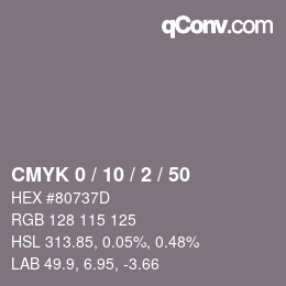 カラーコード: CMYK 0 / 10 / 2 / 50 | qconv.com