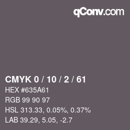 Color code: CMYK 0 / 10 / 2 / 61 | qconv.com