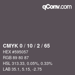 Color code: CMYK 0 / 10 / 2 / 65 | qconv.com