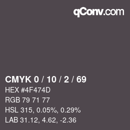 Color code: CMYK 0 / 10 / 2 / 69 | qconv.com