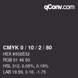 颜色代码: CMYK 0 / 10 / 2 / 80 | qconv.com