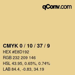 カラーコード: CMYK 0 / 10 / 37 / 9 | qconv.com