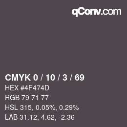 Color code: CMYK 0 / 10 / 3 / 69 | qconv.com