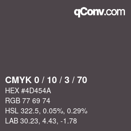 Color code: CMYK 0 / 10 / 3 / 70 | qconv.com