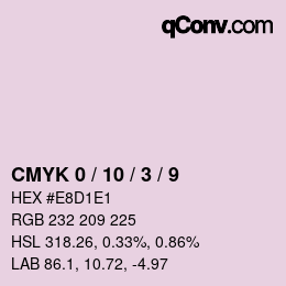 カラーコード: CMYK 0 / 10 / 3 / 9 | qconv.com