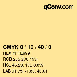 カラーコード: CMYK 0 / 10 / 40 / 0 | qconv.com