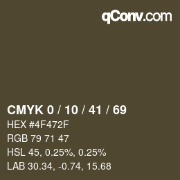カラーコード: CMYK 0 / 10 / 41 / 69 | qconv.com