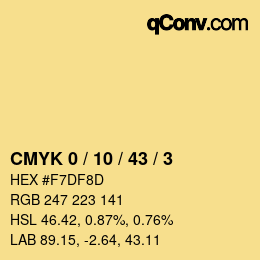 カラーコード: CMYK 0 / 10 / 43 / 3 | qconv.com