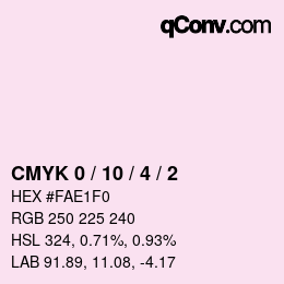 カラーコード: CMYK 0 / 10 / 4 / 2 | qconv.com