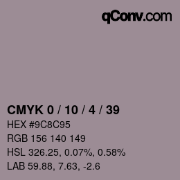 カラーコード: CMYK 0 / 10 / 4 / 39 | qconv.com