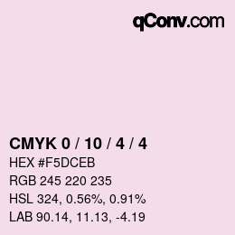 Color code: CMYK 0 / 10 / 4 / 4 | qconv.com