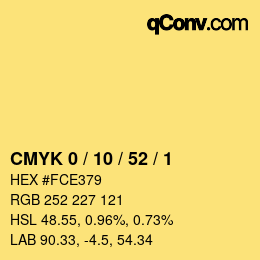 カラーコード: CMYK 0 / 10 / 52 / 1 | qconv.com