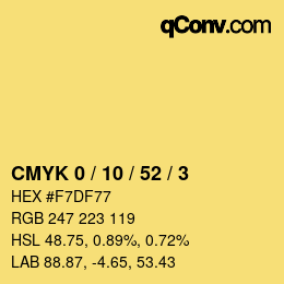 カラーコード: CMYK 0 / 10 / 52 / 3 | qconv.com