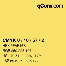カラーコード: CMYK 0 / 10 / 57 / 2 | qconv.com