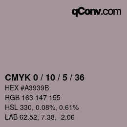 カラーコード: CMYK 0 / 10 / 5 / 36 | qconv.com