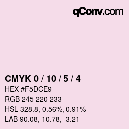 カラーコード: CMYK 0 / 10 / 5 / 4 | qconv.com
