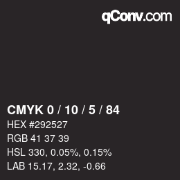 Color code: CMYK 0 / 10 / 5 / 84 | qconv.com