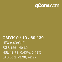 カラーコード: CMYK 0 / 10 / 60 / 39 | qconv.com