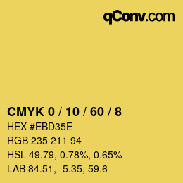 カラーコード: CMYK 0 / 10 / 60 / 8 | qconv.com