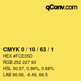 カラーコード: CMYK 0 / 10 / 63 / 1 | qconv.com