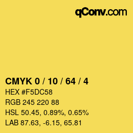 カラーコード: CMYK 0 / 10 / 64 / 4 | qconv.com