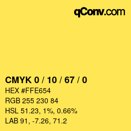 Color code: CMYK 0 / 10 / 67 / 0 | qconv.com