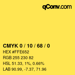 Farbcode: CMYK 0 / 10 / 68 / 0 | qconv.com