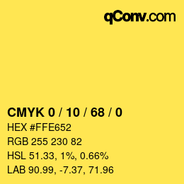 カラーコード: CMYK 0 / 10 / 68 / 0 | qconv.com