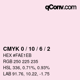 カラーコード: CMYK 0 / 10 / 6 / 2 | qconv.com