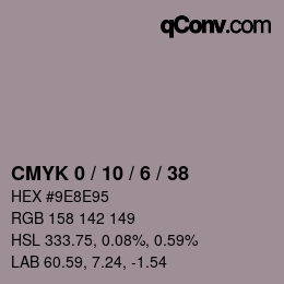 カラーコード: CMYK 0 / 10 / 6 / 38 | qconv.com