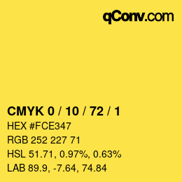 颜色代码: CMYK 0 / 10 / 72 / 1 | qconv.com