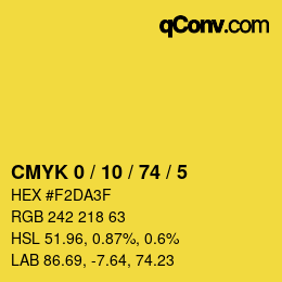カラーコード: CMYK 0 / 10 / 74 / 5 | qconv.com