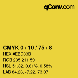 カラーコード: CMYK 0 / 10 / 75 / 8 | qconv.com
