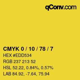 カラーコード: CMYK 0 / 10 / 78 / 7 | qconv.com
