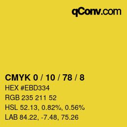 カラーコード: CMYK 0 / 10 / 78 / 8 | qconv.com