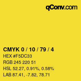 颜色代码: CMYK 0 / 10 / 79 / 4 | qconv.com