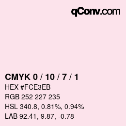 カラーコード: CMYK 0 / 10 / 7 / 1 | qconv.com