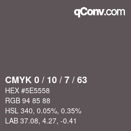 カラーコード: CMYK 0 / 10 / 7 / 63 | qconv.com