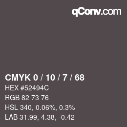 カラーコード: CMYK 0 / 10 / 7 / 68 | qconv.com